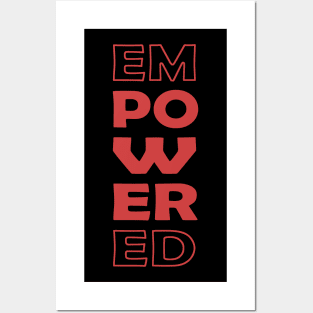 Empowered, Motivational, Inspirational, Typography, Aesthetic Text, Minimalistic Posters and Art